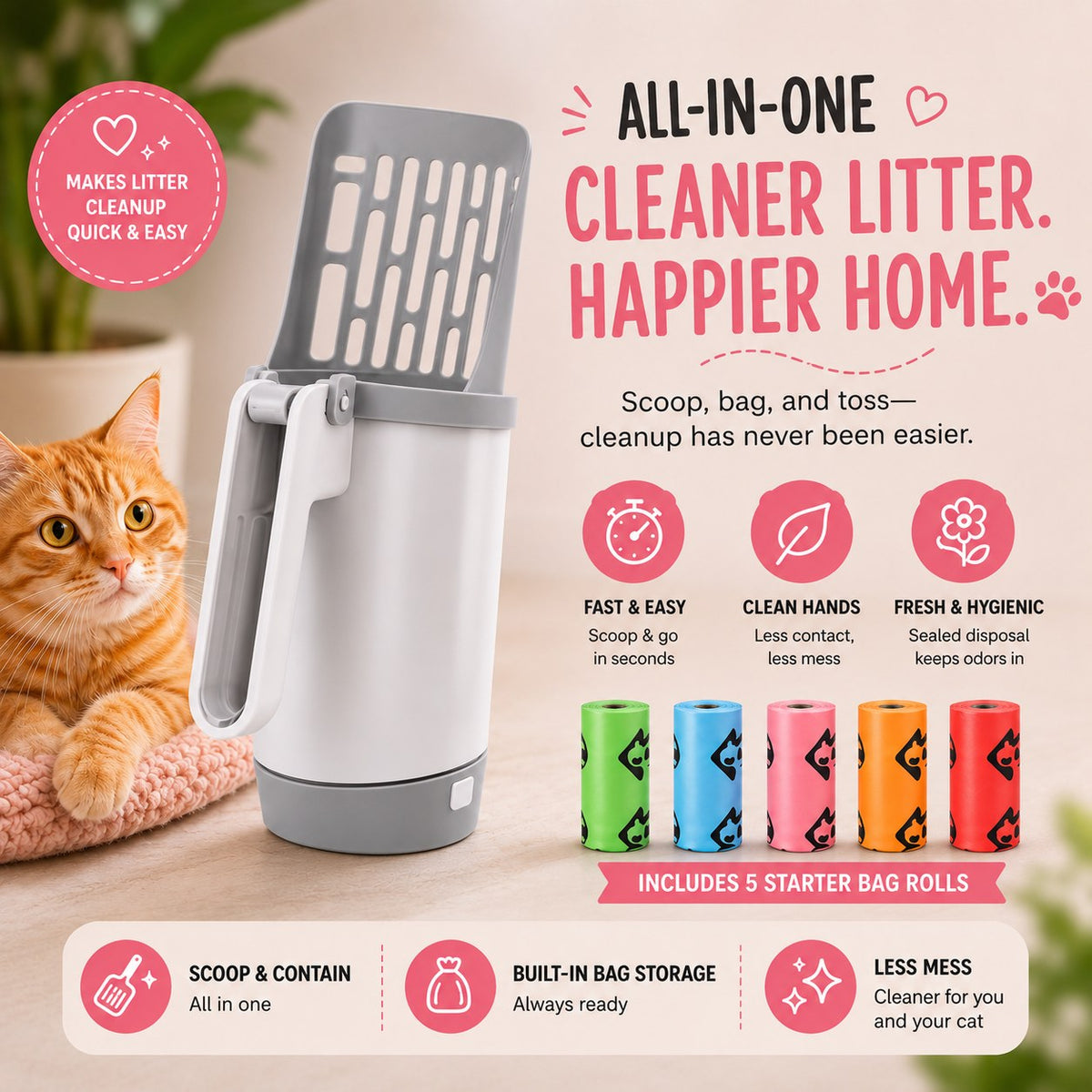 All-in-one litter scoop — fast and easy, clean hands, sealed disposal. Includes 5 starter bag rolls