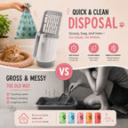 Quick and clean disposal compared with the old way of scooping into a loose bag